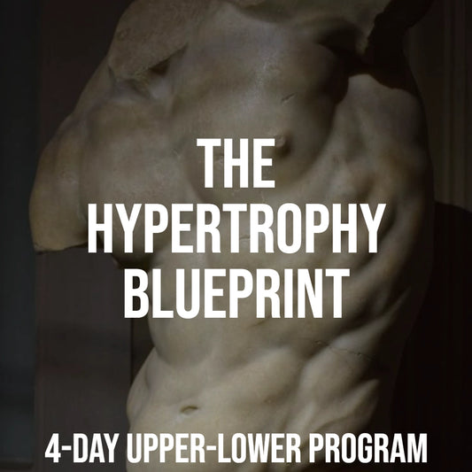 The Hypertrophy Blueprint